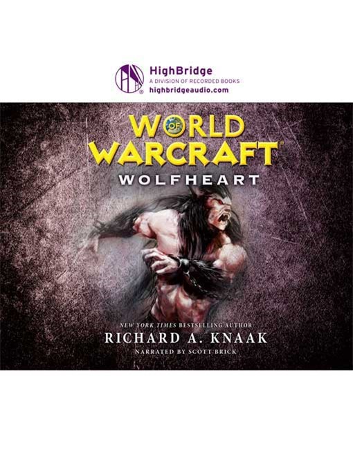 Title details for Wolfheart by Richard A. Knaak - Available